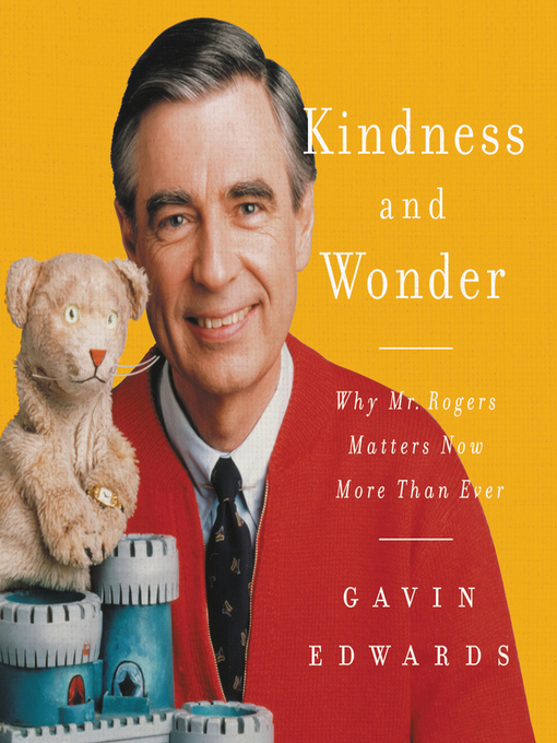 Title details for Kindness and Wonder by Gavin Edwards - Wait list